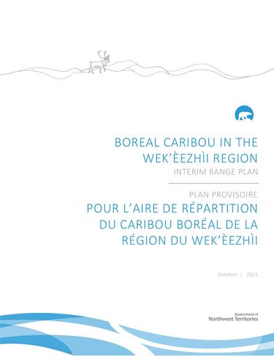 BOREAL CARIBOU IN THE WEK’ÈEZHÌI REGION INTERIM RANGE PLANpdf